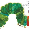 The Very Hungry Caterpillar