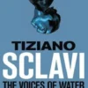 The Voices of Water