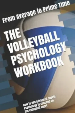 The Volleyball Psychology Workbook