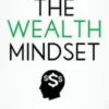 The Wealth Mindset