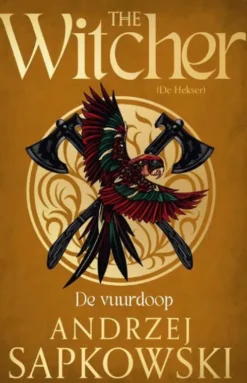 The Witcher 5 - De vuurdoop