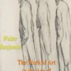 The Work of Art in the Age of Mechanical Reproduction