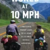 The World at 10 MPH