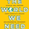 The World We Need
