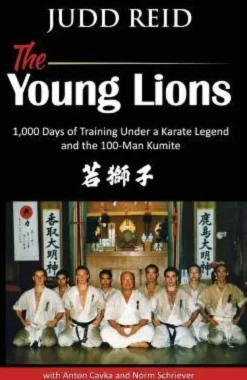 The Young Lions: 1,000 Days of training under a karate master and the 100-man Kumite.