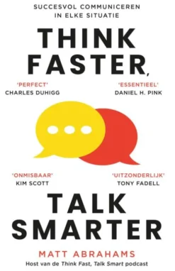 Think Faster, Talk Smarter