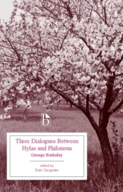 Three Dialogues between Hylas and Philonous (1713)