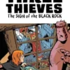 Three Thieves Vol. 2: The Sign of the Black Rock