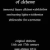 Three Works on Alchemy: The Immortal Liquor Alkahest, Everburning Lights, and Philosophic Fire