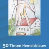 50 Tinten Hemelsblauw
