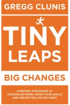 Tiny Leaps, Big Changes