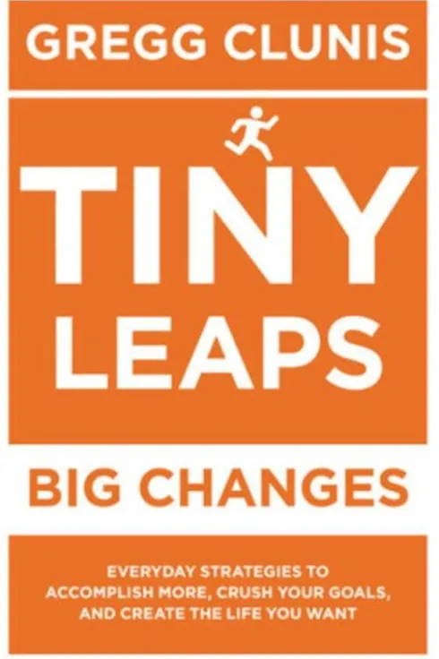Tiny Leaps, Big Changes