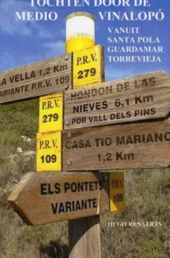Tochten door de medio vinalopó