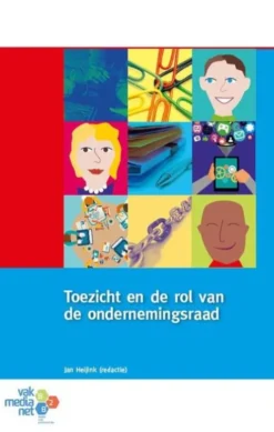 Toezicht en de rol van de ondernemingsraad