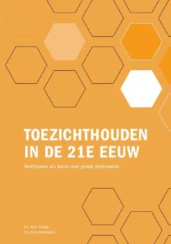 Toezichthouden in de 21e eeuw