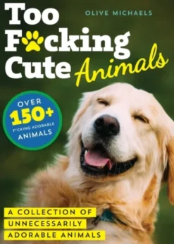 Too F*cking Cute
