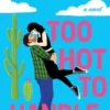 Too Hot To Handle
