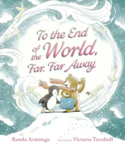 To the End of the World, Far, Far Away