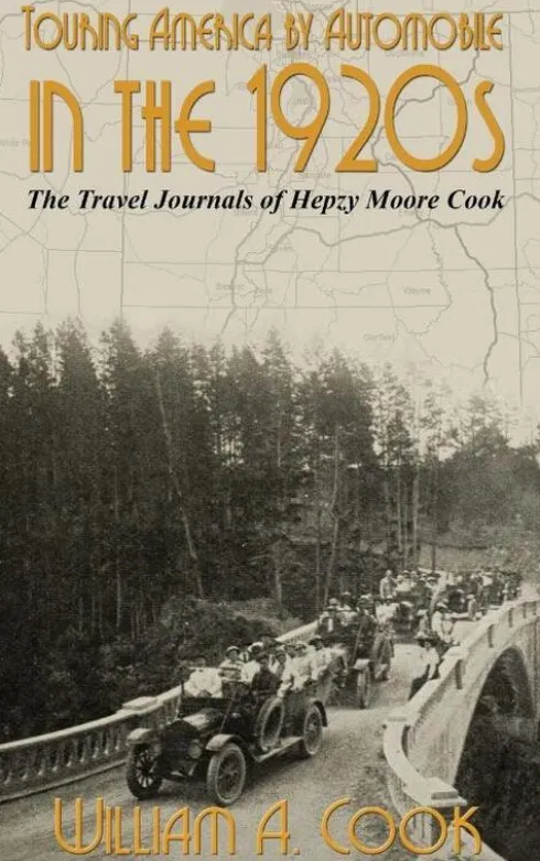 Touring America by Automobile in the 1920s
