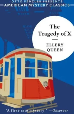 Tragedy of X