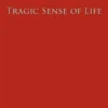Tragic Sense of Life