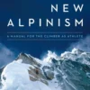 Training for the New Alpinism