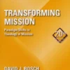 Transforming Mission