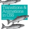 Transitions and Animations in CSS