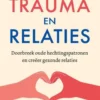 Trauma en relaties