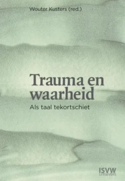 Trauma en waarheid