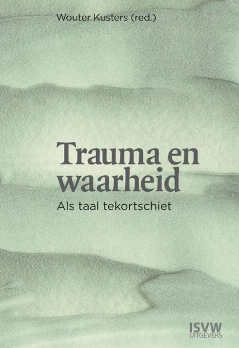 Trauma en waarheid
