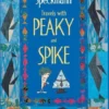 Travels with Peaky and Spike