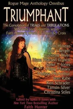 Triumphant: Rogue Mage Anthology Omnibus