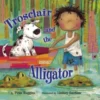 Trosclair & the Alligator