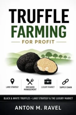 Truffle Farming for Profit