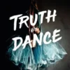 Truth or Dance