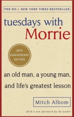 Tuesdays With Morrie