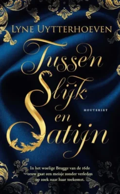 Tussen slijk en satijn