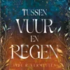 Tussen vuur en regen
