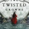 Two Twisted Crowns