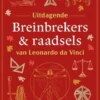 Uitdagende breinbrekers & raadsels van Leonardo da Vinci