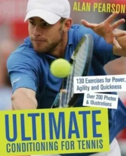 Ultimate Conditioning for Tennis