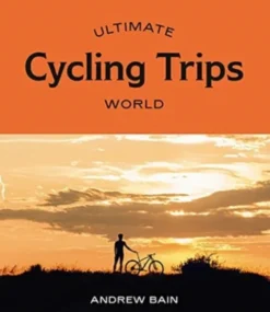Ultimate Cycling Trips: World