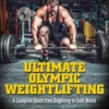 Ultimate Olympic Weightlifting