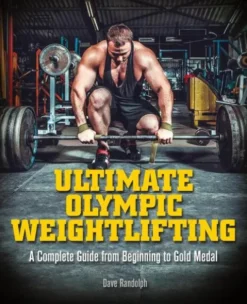 Ultimate Olympic Weightlifting