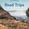 Ultimate Road Trips