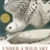 Under a Wild Sky