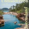 Undiscovered Queensland