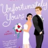 Unfortunately Yours