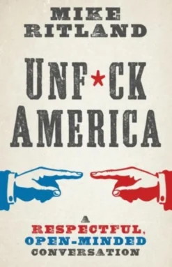 Unfuck America